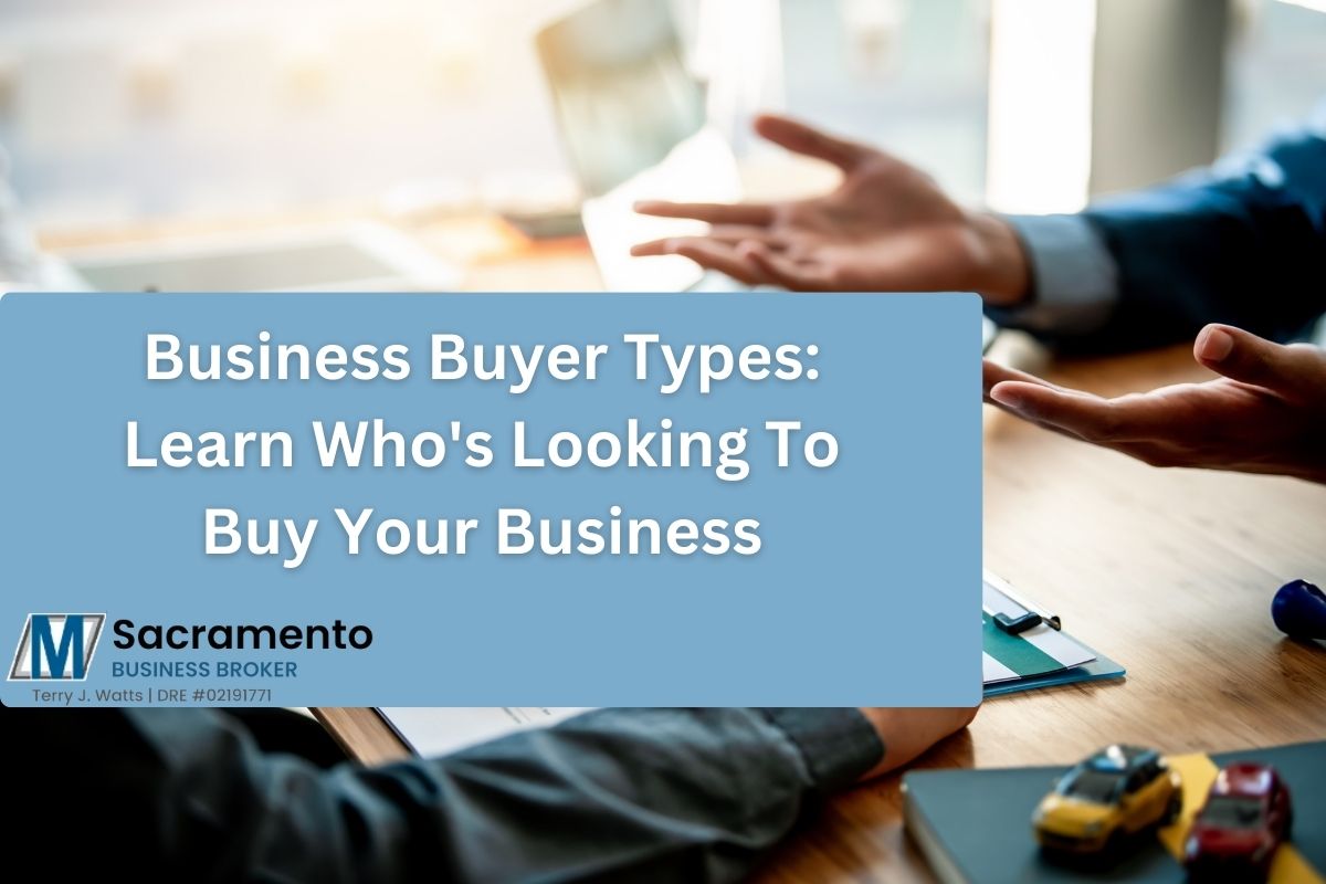 Business Buyer Types: Learn Who's Looking To Buy Your Business - Top
